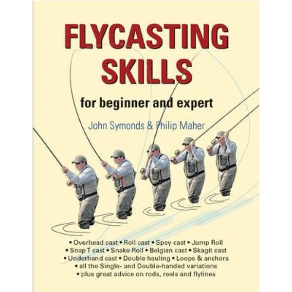 Flycasting Skills