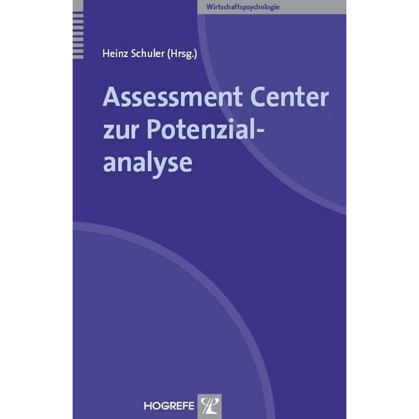 Assessment Center zur Potenzialanalyse