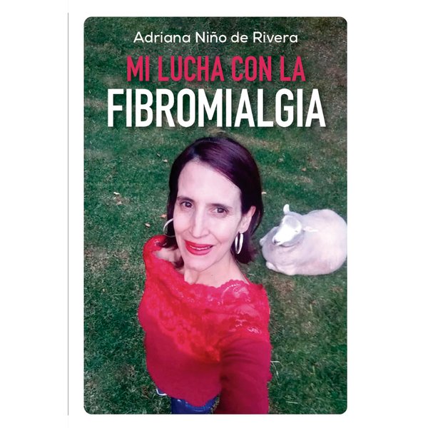 Mi lucha con la fibromialgia