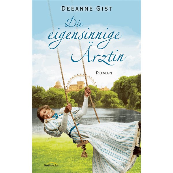 Die eigensinnige Ärztin