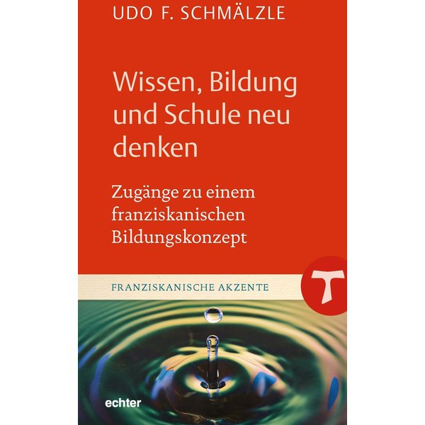 Wissen, Bildung und Schule neu denken