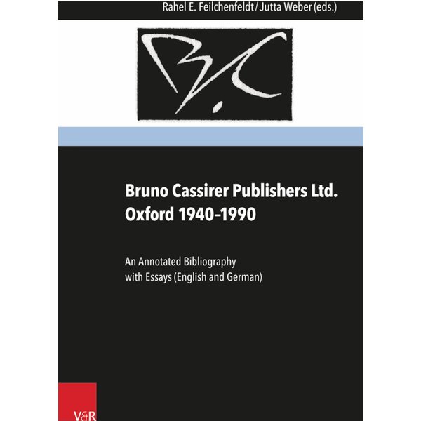 Bruno Cassirer Publishers Ltd. Oxford 1940–1990