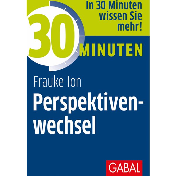 30 Minuten Perspektivenwechsel