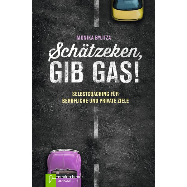 Schätzeken, gib Gas!
