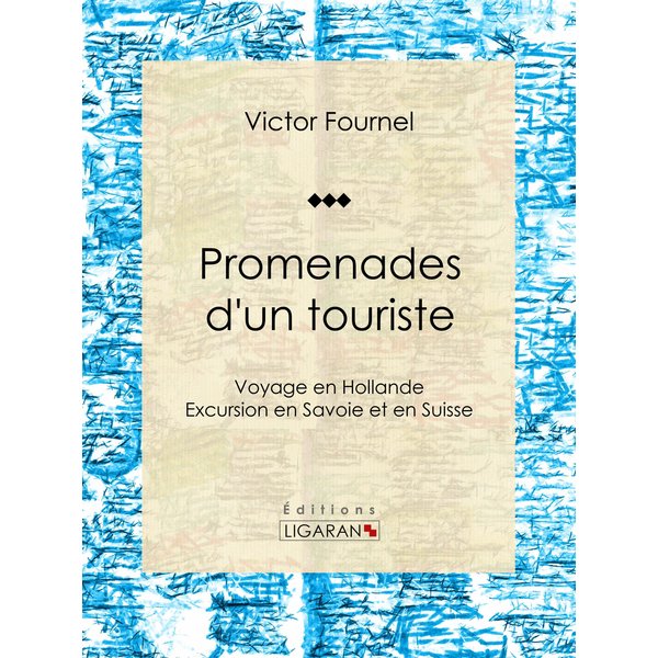 Promenades d'un touriste