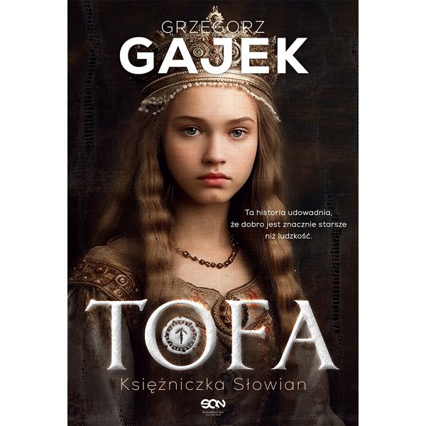 Tofa. Księżniczka Słowian