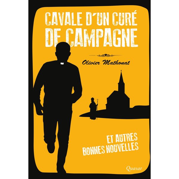 Cavale d'un curé de campagne