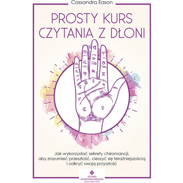Prosty kurs czytania z dłoni