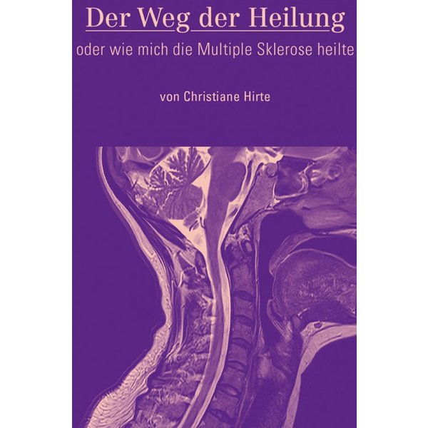 Der Weg der Heilung