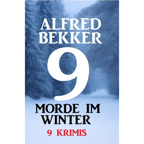 9 Morde im Winter 2022: 9 Krimis