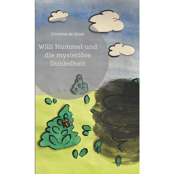 Willi Hummel und die mysteriöse Dunkelheit