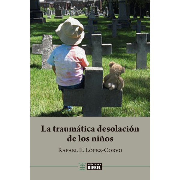 La traumática desolación de los niños