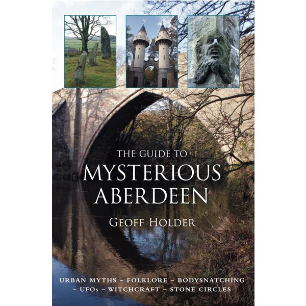 The Guide to Mysterious Aberdeen