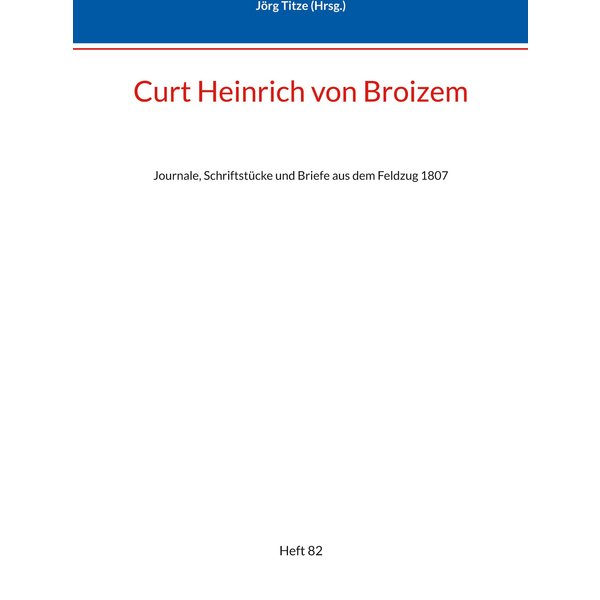 Curt Heinrich von Broizem