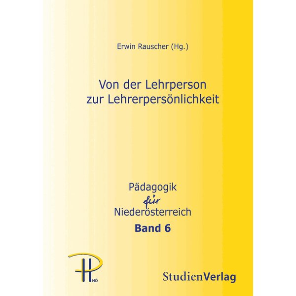 Von der Lehrperson zur Lehrerpersönlichkeit
