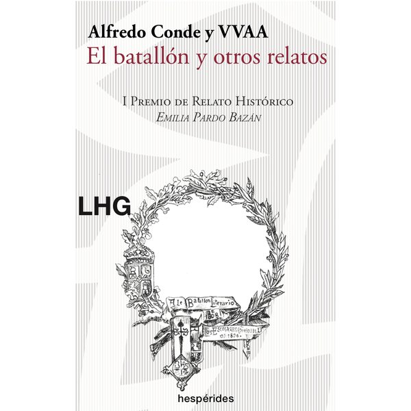 El batallón y otros relatos