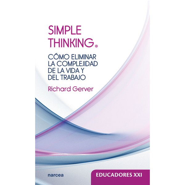 Simple thinking