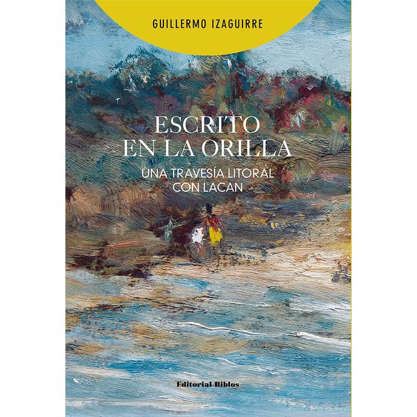Escrito en la orilla