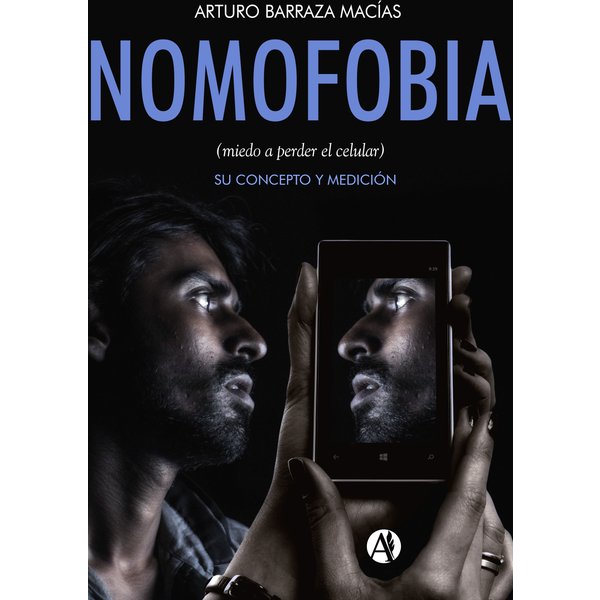 Nomofobia (miedo a perder el celular)