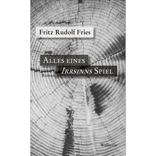 Alles eines Irrsinns Spiel