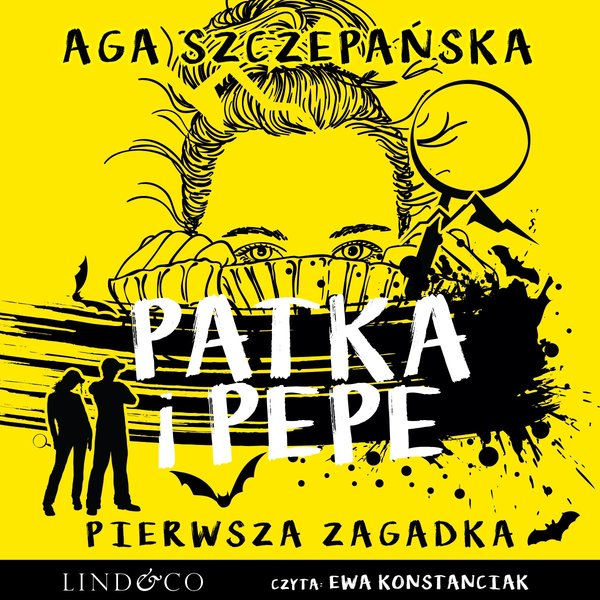 Pierwsza zagadka. Patka i Pepe. Tom 1