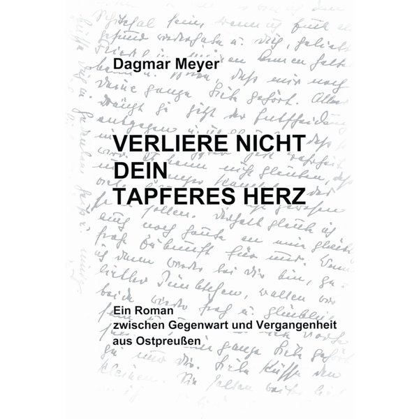 Verliere nicht dein tapferes Herz