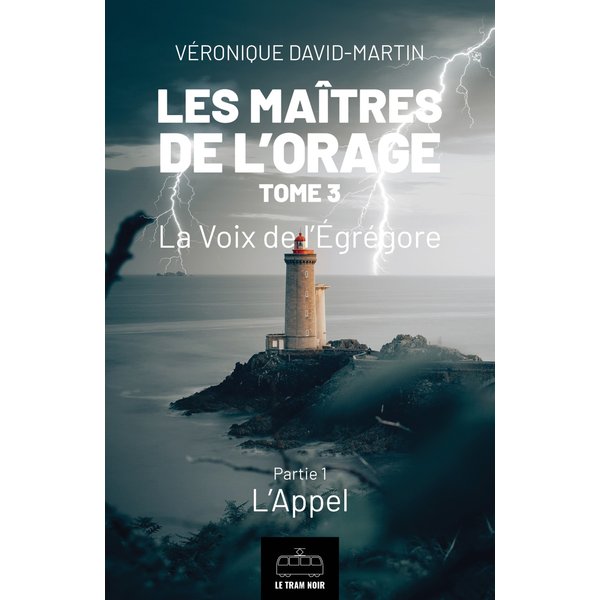 Les Maîtres de l'orage - Tome 3 : Partie 1