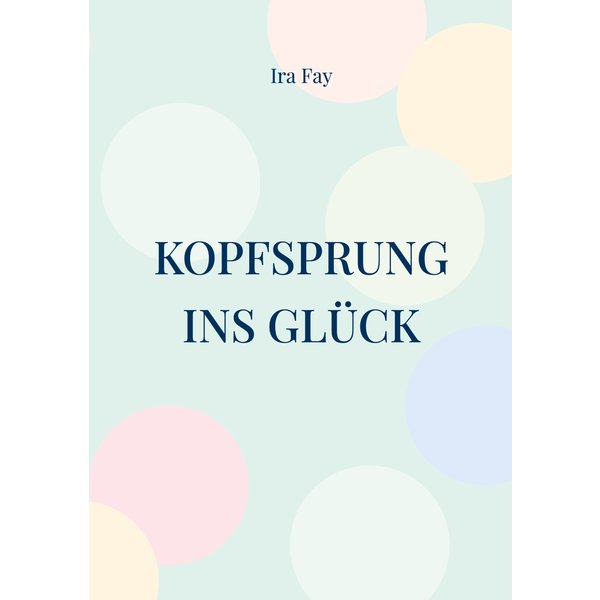 Kopfsprung ins Glück