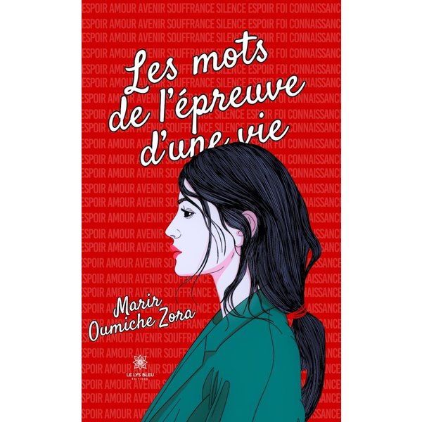 Les mots de l’épreuve d'une vie