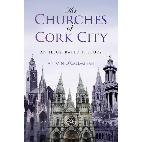 The Churches of Cork City
