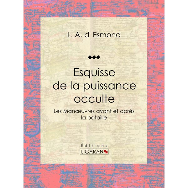Esquisse de la puissance occulte