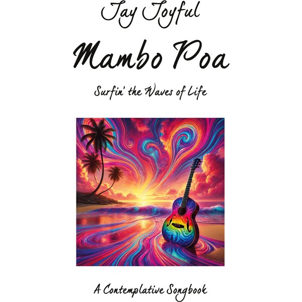Mambo Poa - Surfin' the Waves of Life