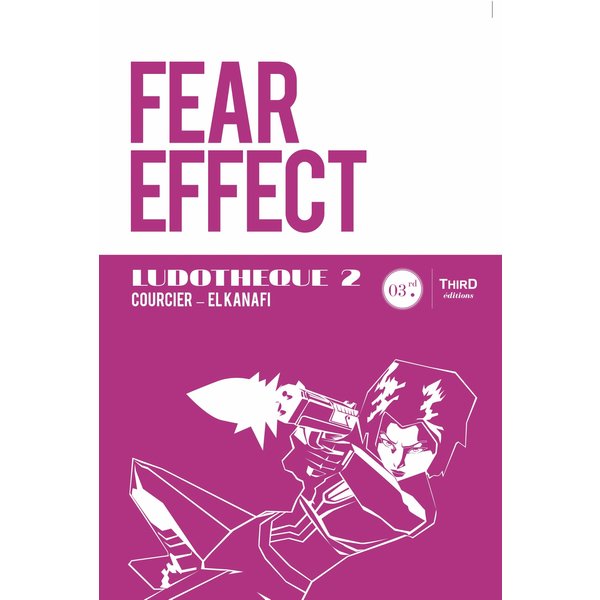 Ludothèque n°2 : Fear Effect