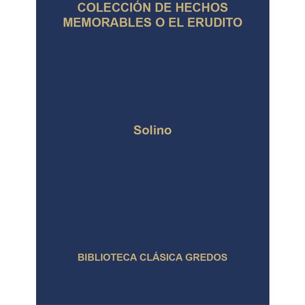 Colección de Hechos memorables o El erudito