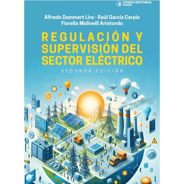 Regulación y supervisión del sector eléctrico
