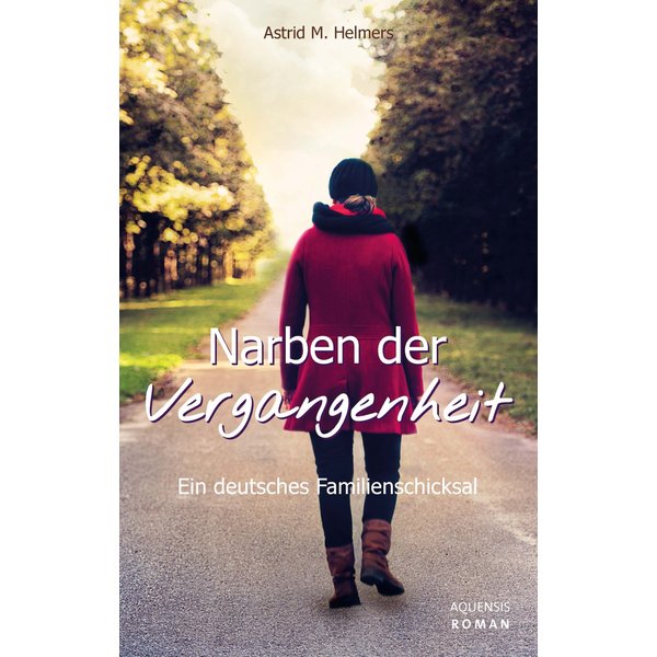 Narben der Vergangenheit
