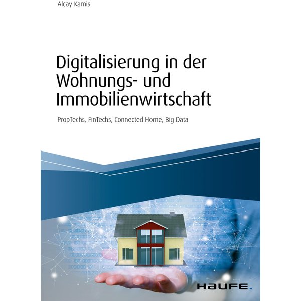 Digitalisierung in der Wohnungs- und Immobilienwirtschaft