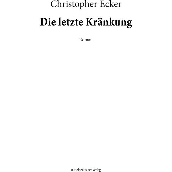 Die letzte Kränkung