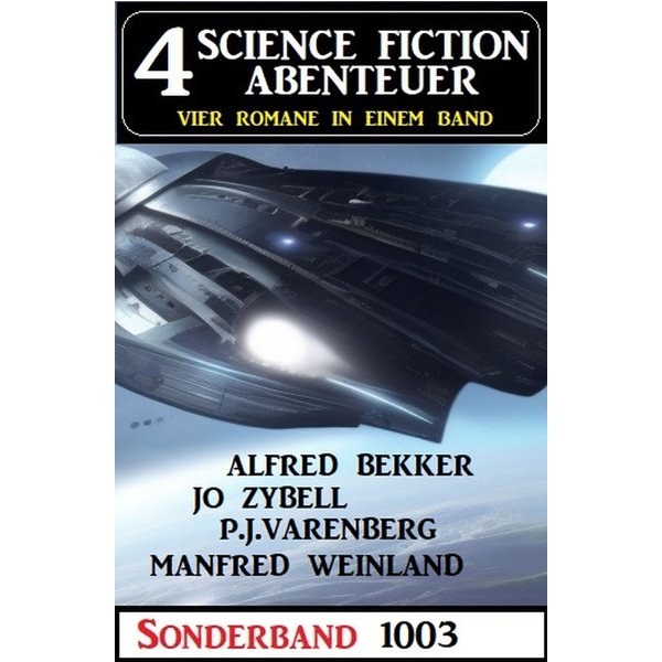 4 Science Fiction Abenteuer Sonderband 1003