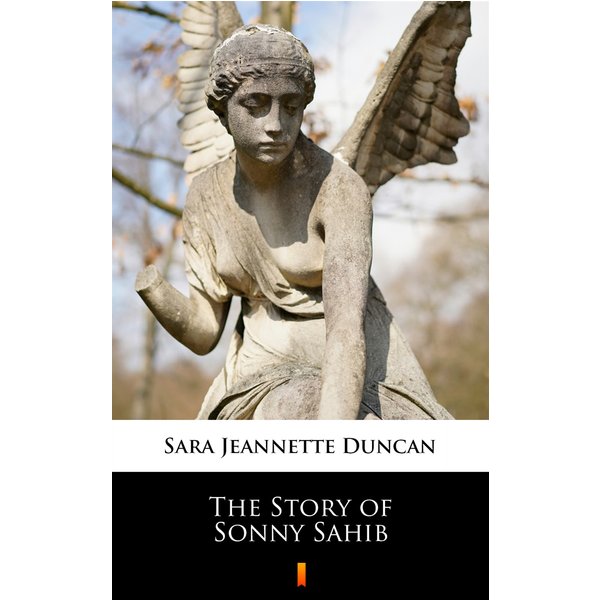 The Story of Sonny Sahib