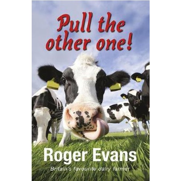 Pull the Other One!