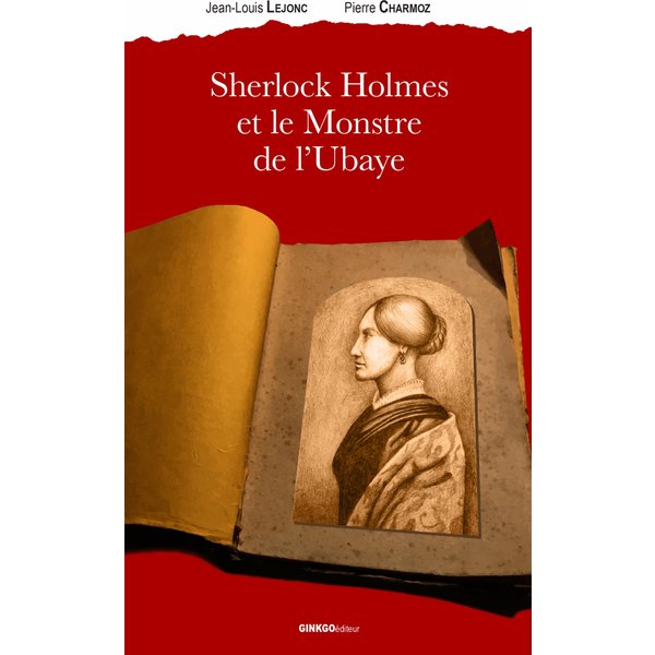 Sherlock Holmes et le Monstre de l'Ubaye