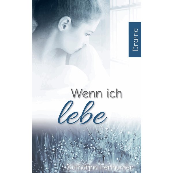 Wenn ich lebe