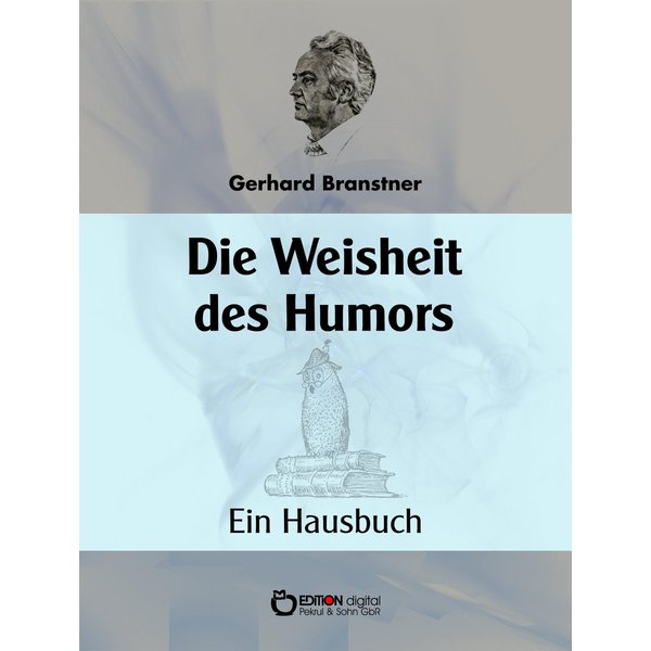 Die Weisheit des Humors