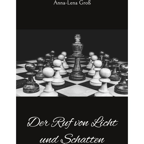 Der Ruf von Licht und Schatten