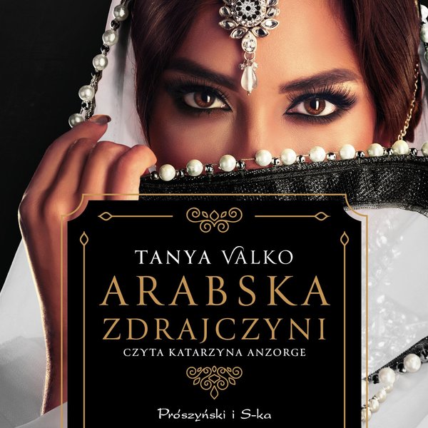 Arabska saga. Arabska zdrajczyni