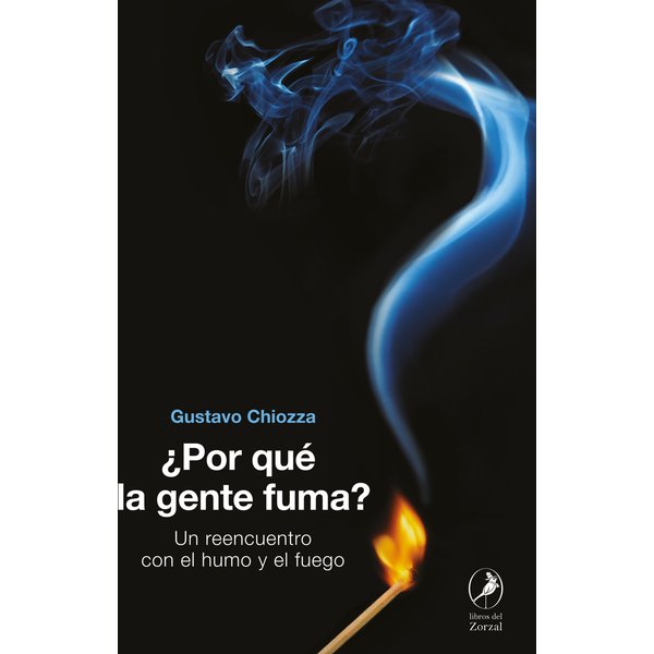 ¿Por qué la gente fuma?