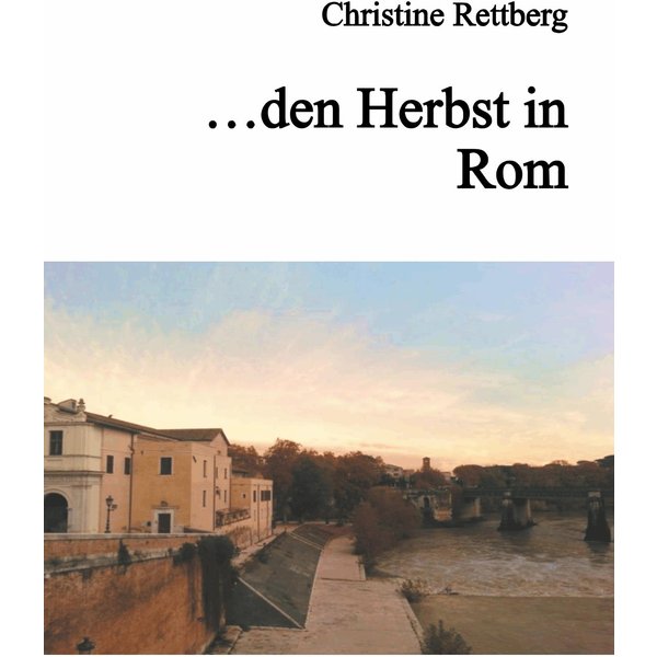 ... den Herbst in Rom