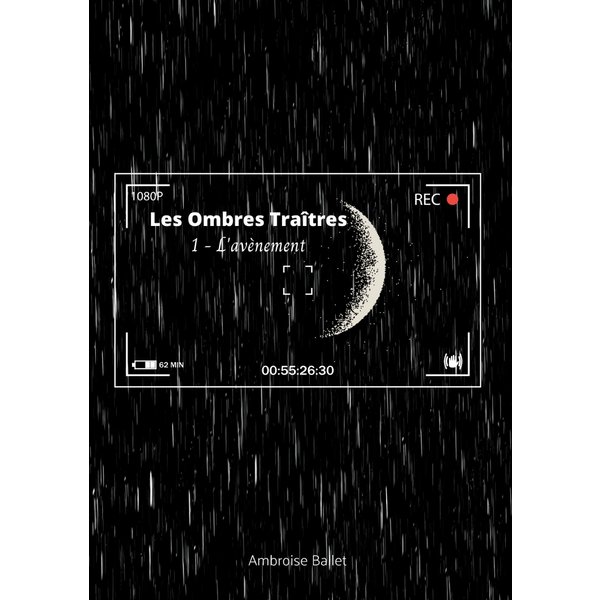 Les Ombres Traîtres