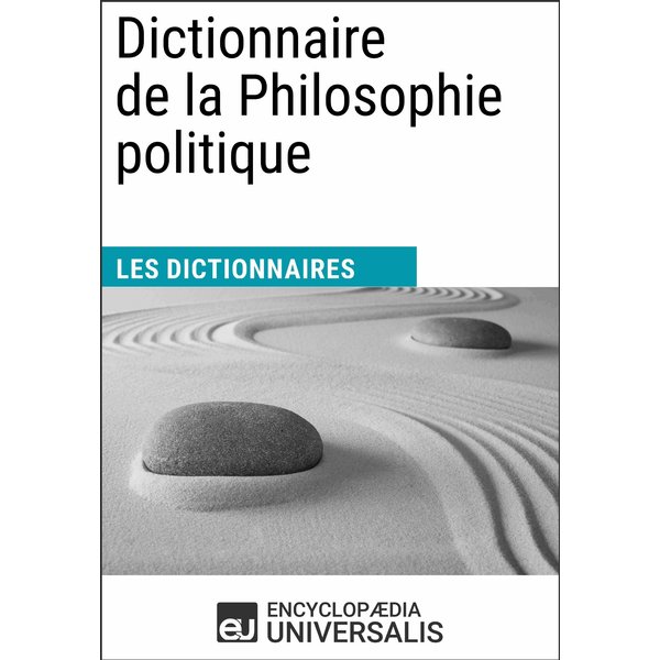 Dictionnaire de la Philosophie politique